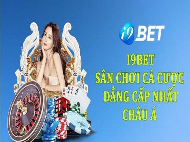 I9BET lọt top nhà cái hoàn trả cao nhất