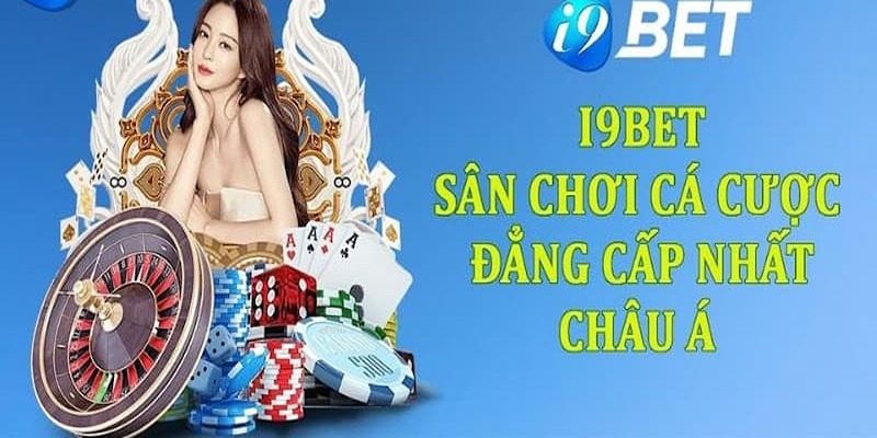 Đánh giá những ưu điểm của trang cá độ I9BET