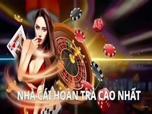 Top nhà cái hoàn trả cao nhất ngoài i9bet