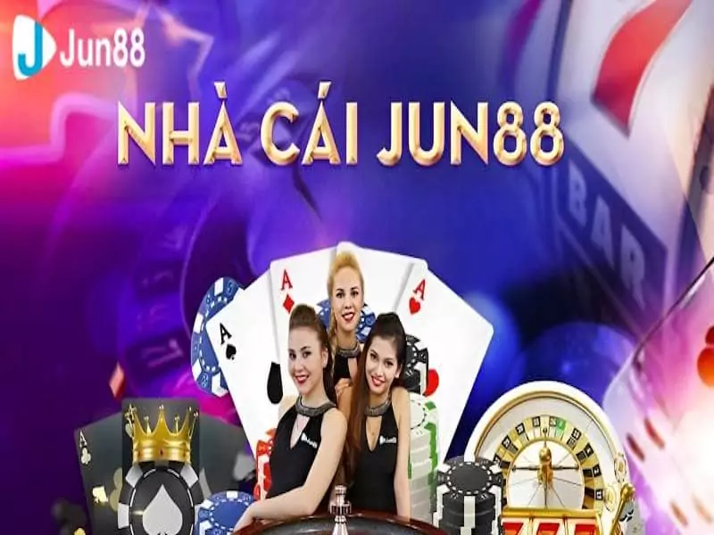 Nhà cái Jun88 nổi tiếng